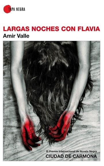 LARGAS NOCHES CON FLAVIA | 9788496968950 | VALLE,AMIR | Libreria Geli - Librería Online de Girona - Comprar libros en catalán y castellano