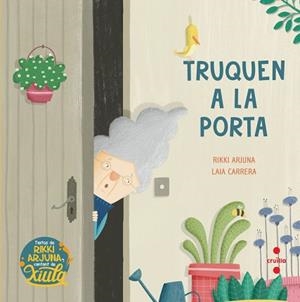 TRUQUEN A LA PORTA | 9788466158046 | RIKKI ARJUNA,/CARRERA CRESPO, LAIA | Libreria Geli - Librería Online de Girona - Comprar libros en catalán y castellano