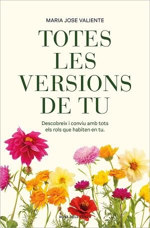 TOTES LES VERSIONS DE TU | 9788419756367 | VALIENTE, MARIA JOSÉ | Llibreria Geli - Llibreria Online de Girona - Comprar llibres en català i castellà