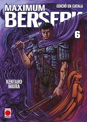 BERSERK MAXIMUM-6(EDICIÓ EN CATALÀ) | 9788410511354 | MIURA,KENTARO | Libreria Geli - Librería Online de Girona - Comprar libros en catalán y castellano
