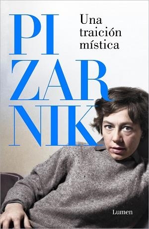 UNA TRAICIÓN MÍSTICA | 9788426431059 | PIZARNIK, ALEJANDRA | Libreria Geli - Librería Online de Girona - Comprar libros en catalán y castellano
