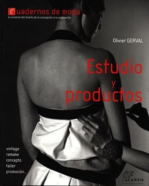ESTUDIO Y PRODUCTOS | 9788495376794 | GERVAL,OLIVIER | Libreria Geli - Librería Online de Girona - Comprar libros en catalán y castellano