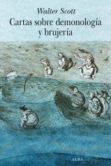 CARTAS SOBRE DEMONOLOGÍA Y BRUJERÍA | 9788411780971 | SCOTT, WALTER | Libreria Geli - Librería Online de Girona - Comprar libros en catalán y castellano