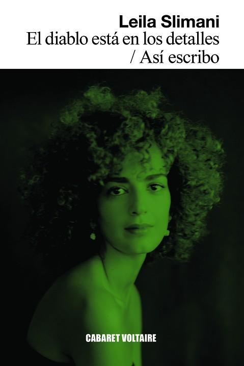 EL DIABLO ESTÁ EN LOS DETALLES / ASÍ ESCRIBO | 9788419047489 | SLIMANI, LEILA | Libreria Geli - Librería Online de Girona - Comprar libros en catalán y castellano
