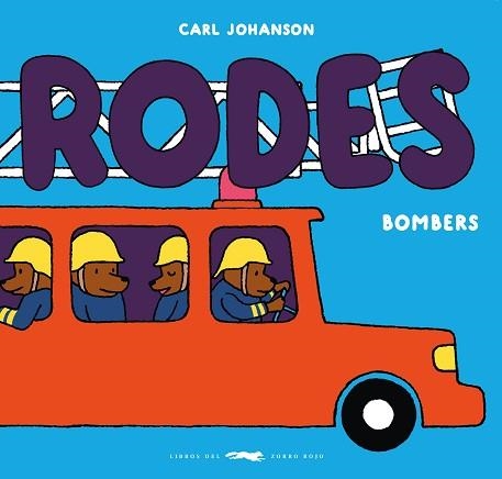 RODES.BOMBERS | 9788412782189 | JOHANSON, CARL | Libreria Geli - Librería Online de Girona - Comprar libros en catalán y castellano