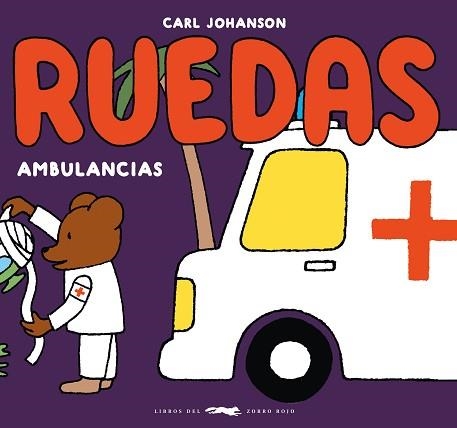 RUEDAS.AMBULANCIAS | 9788412804140 | JOHANSON, CARL | Libreria Geli - Librería Online de Girona - Comprar libros en catalán y castellano