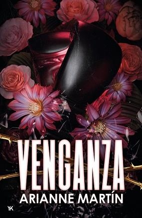 VENGANZA | 9788419939586 | MARTÍN, ARIANNE | Libreria Geli - Librería Online de Girona - Comprar libros en catalán y castellano