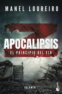 APOCALIPSIS Z.EL PRINCIPIO DEL FIN | 9788408293835 | LOUREIRO, MANEL | Libreria Geli - Librería Online de Girona - Comprar libros en catalán y castellano