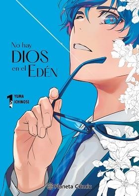 NO HAY DIOS EN EL EDÉN Nº 01 | 9788411613637 | ICHINOSE, YUMA | Libreria Geli - Librería Online de Girona - Comprar libros en catalán y castellano