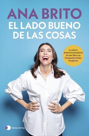 EL LADO BUENO DE LAS COSAS | 9788419812636 | BRITO, ANA | Libreria Geli - Librería Online de Girona - Comprar libros en catalán y castellano