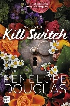 KILL SWITCH | 9788408293583 | DOUGLAS, PENELOPE | Libreria Geli - Librería Online de Girona - Comprar libros en catalán y castellano