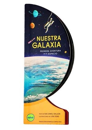 NUESTRA GALAXIA | 9788412795639 | LOWELL GALLION, SUE | Llibreria Geli - Llibreria Online de Girona - Comprar llibres en català i castellà