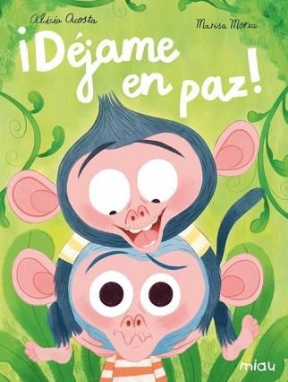 DÉJAME EN PAZ | 9788418753275 | ACOSTA, ALICIA | Libreria Geli - Librería Online de Girona - Comprar libros en catalán y castellano