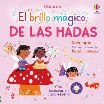 EL BRILLO MÁGICO DE LAS HADAS | 9781835406359 | TAPLIN, SAM | Libreria Geli - Librería Online de Girona - Comprar libros en catalán y castellano
