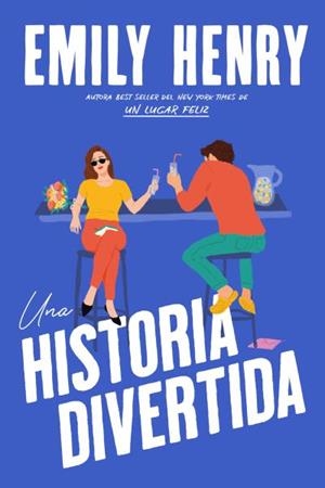 UNA HISTORIA DIVERTIDA | 9788419131850 | HENRY, EMILY | Libreria Geli - Librería Online de Girona - Comprar libros en catalán y castellano
