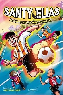 SANTY ELIAS.LOS PBTS Y EL CAMPO SUPREMO | 9788410050396 | SANTY ELÍAS | Llibreria Geli - Llibreria Online de Girona - Comprar llibres en català i castellà