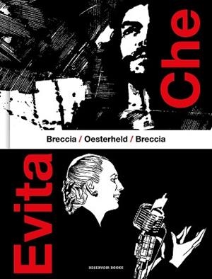 CHE / EVITA | 9788419940568 | OESTERHELD, HÉCTOR GERMÁN/BRECCIA, ALBERTO | Libreria Geli - Librería Online de Girona - Comprar libros en catalán y castellano