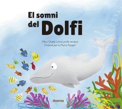 EL SOMNI DEL DOFÍ | 9788418087479 | OCAÑA,MERY | Libreria Geli - Librería Online de Girona - Comprar libros en catalán y castellano