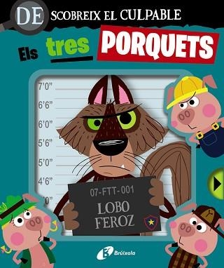 DESCOBREIX EL CULPABLE.ELS TRES PORQUETS | 9788413494067 | Libreria Geli - Librería Online de Girona - Comprar libros en catalán y castellano