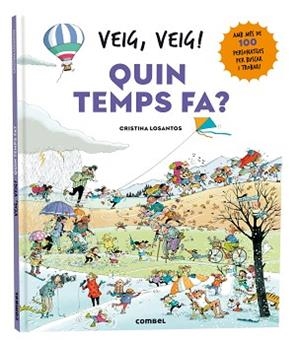 VEIG,VEIG!QUIN TEMPS FA? | 9788411581639 | LOSANTOS, CRISTINA | Llibreria Geli - Llibreria Online de Girona - Comprar llibres en català i castellà