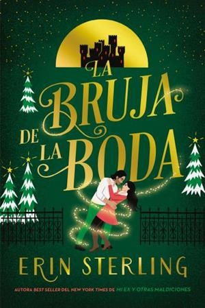 LA BRUJA DE LA BODA | 9788419131843 | STERLING, ERIN | Libreria Geli - Librería Online de Girona - Comprar libros en catalán y castellano