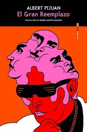 EL GRAN REEMPLAZO | 9788410249196 | PIJUAN, ALBERT | Libreria Geli - Librería Online de Girona - Comprar libros en catalán y castellano