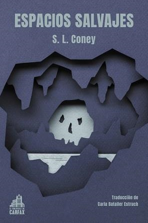 ESPACIOS SALVAJES | 9788412822113 | CONEY,S.L. | Libreria Geli - Librería Online de Girona - Comprar libros en catalán y castellano