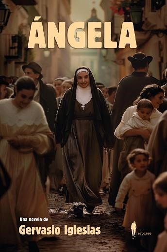 ÁNGELA | 9788419188496 | IGLESIAS, GERVASIO | Llibreria Geli - Llibreria Online de Girona - Comprar llibres en català i castellà