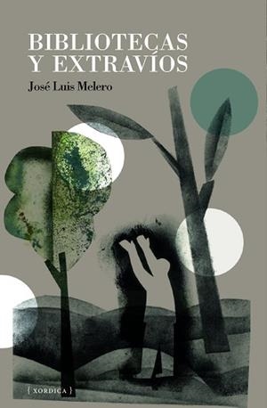 BIBLIOTECAS Y EXTRAVÍOS | 9788416461653 | MELERO RIVAS, JOSÉ LUIS | Libreria Geli - Librería Online de Girona - Comprar libros en catalán y castellano