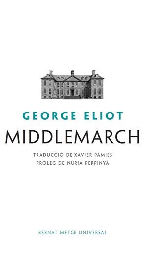 MIDDLEMARCH(EDICIÓ EN CATALÀ) | 9788498594447 | ELIOT, GEORGE | Llibreria Geli - Llibreria Online de Girona - Comprar llibres en català i castellà