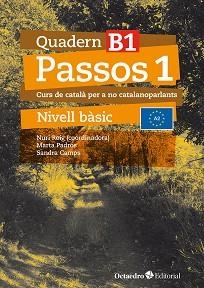 PASSOS-1.QUADERN D'EXERCICIS NIVELL BÀSIC-B1(EDICIÓ 2024) | 9788410054066 | ROIG MARTÍNEZ, NURI/CAMPS FERNÁNDEZ, SANDRA | Libreria Geli - Librería Online de Girona - Comprar libros en catalán y castellano