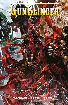 SPAWN GUNSLINGER Nº 04 | 9788411613217 | MCFARLANE, TODD/BOOTH, BRETT | Libreria Geli - Librería Online de Girona - Comprar libros en catalán y castellano