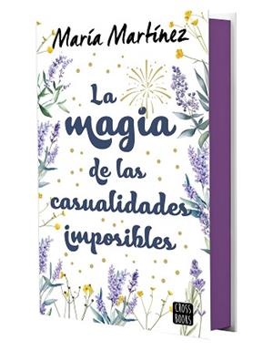 LA MAGIA DE LAS CASUALIDADES IMPOSIBLES | 9788408293552 | MARTÍNEZ, MARÍA | Libreria Geli - Librería Online de Girona - Comprar libros en catalán y castellano