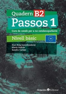 PASSOS-1.QUADERN D'EXERCICIS NIVELL BÀSIC-B2(EDICIÓ 2024) | 9788410054073 | ROIG MARTÍNEZ, NURI/CAMPS FERNÁNDEZ, SANDRA | Libreria Geli - Librería Online de Girona - Comprar libros en catalán y castellano