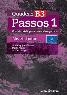 PASSOS-1.QUADERN D'EXERCICIS NIVELL BÀSIC-B3(EDICIÓ 2024) | 9788410054080 | ROIG MARTÍNEZ, NURI/CAMPS FERNÁNDEZ, SANDRA | Llibreria Geli - Llibreria Online de Girona - Comprar llibres en català i castellà