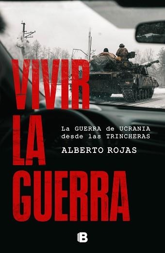VIVIR LA GUERRA | 9788466679794 | ROJAS, ALBERTO | Libreria Geli - Librería Online de Girona - Comprar libros en catalán y castellano
