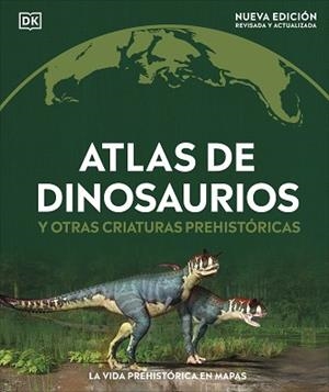 ATLAS DE DINOSAURIOS Y OTRAS CRIATURAS PREHISTÓRICAS | 9780241702970 | Llibreria Geli - Llibreria Online de Girona - Comprar llibres en català i castellà