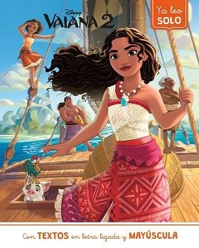 VAIANA-2.YA LEO SOLO (DISNEY. LECTOESCRITURA) | 9788419487247 | Libreria Geli - Librería Online de Girona - Comprar libros en catalán y castellano