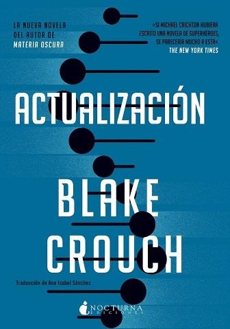ACTUALIZACIÓN | 9788419680631 | CROUCH, BLAKE | Libreria Geli - Librería Online de Girona - Comprar libros en catalán y castellano