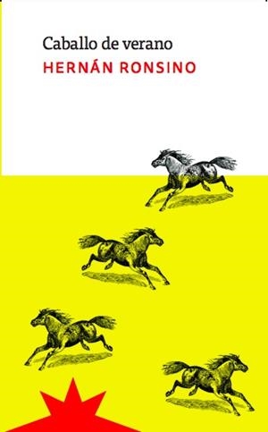 CABALLO DE VERANO | 9788412846294 | RONSINO,HERNAN | Libreria Geli - Librería Online de Girona - Comprar libros en catalán y castellano