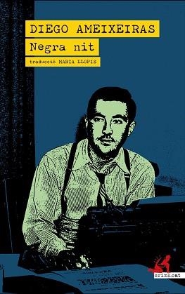 NEGRA NIT | 9788419627605 | DIEGO, AMEIXEIRAS | Libreria Geli - Librería Online de Girona - Comprar libros en catalán y castellano