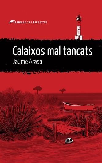 CALAIXOS MAL TANCATS | 9788419415332 | ARASA,JAUME | Llibreria Geli - Llibreria Online de Girona - Comprar llibres en català i castellà