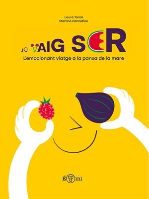 JO VAIG SER | 9788419262592 | TORNÉ, LAURA | Libreria Geli - Librería Online de Girona - Comprar libros en catalán y castellano