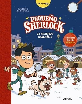 PEQUEÑO SHERLOCK.24 MISTERIOS NAVIDEÑOS | 9788414340752 | PRÉVOT, PASCAL | Libreria Geli - Librería Online de Girona - Comprar libros en catalán y castellano