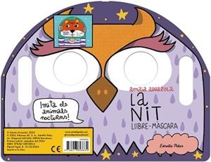 LA NIT.LLIBRE-MÀSCARA | 9788413898834 | ARRAZOLA, AMAIA | Llibreria Geli - Llibreria Online de Girona - Comprar llibres en català i castellà