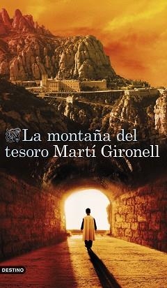 LA MONTAÑA DEL TESORO | 9788423366149 | GIRONELL GAMERO, MARTÍ | Libreria Geli - Librería Online de Girona - Comprar libros en catalán y castellano