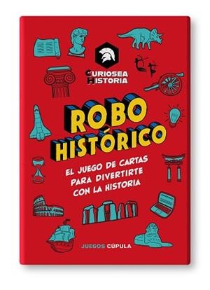 ROBO HISTÓRICO | 9788448041779 | CURIOSEA HISTORIA | Libreria Geli - Librería Online de Girona - Comprar libros en catalán y castellano