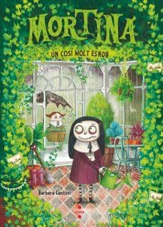 MORTINA-2.UN COSÍ MOLT ESNOB | 9788466158176 | CANTINI, BARBARA | Libreria Geli - Librería Online de Girona - Comprar libros en catalán y castellano