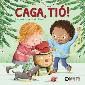 CAGA,TIÓ! | 9788448963965 | Libreria Geli - Librería Online de Girona - Comprar libros en catalán y castellano
