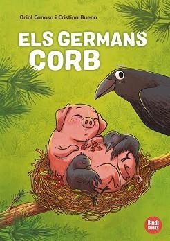 ELS GERMANS CORB (PREMI LLIBRETER 2025 INFANTIL I JUVENIL LITERATURA CATALANA) | 9788418288906 | CANOSA, ORIOL | Libreria Geli - Librería Online de Girona - Comprar libros en catalán y castellano